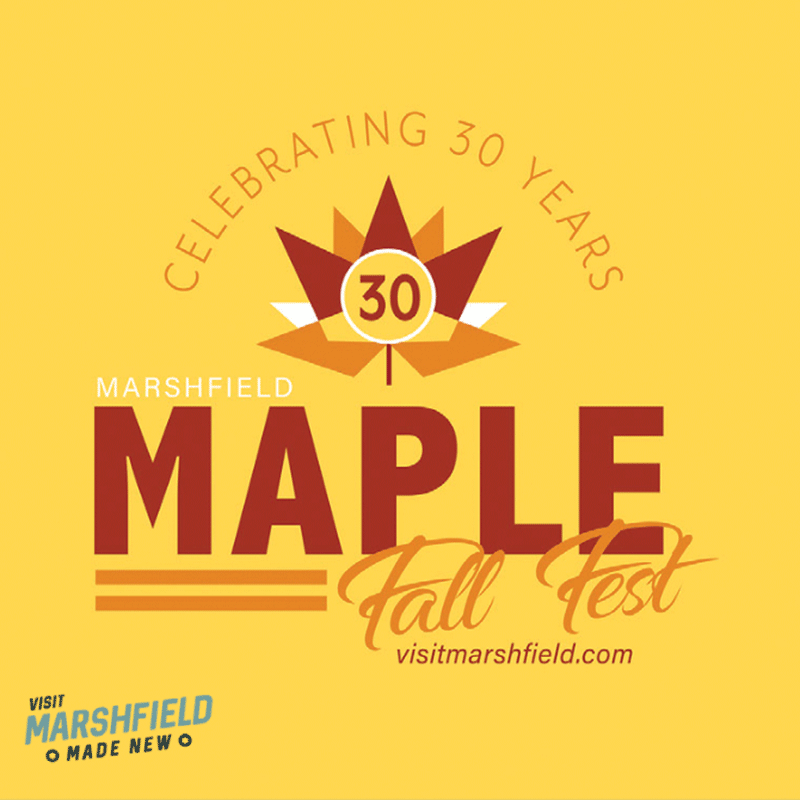 Marshfield Maple Fall Fest September 17 & 18, 2022