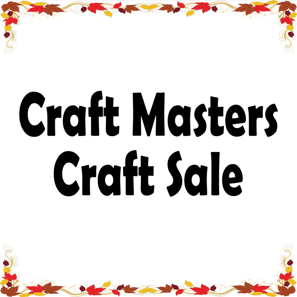 Craft Masters Craft Sale